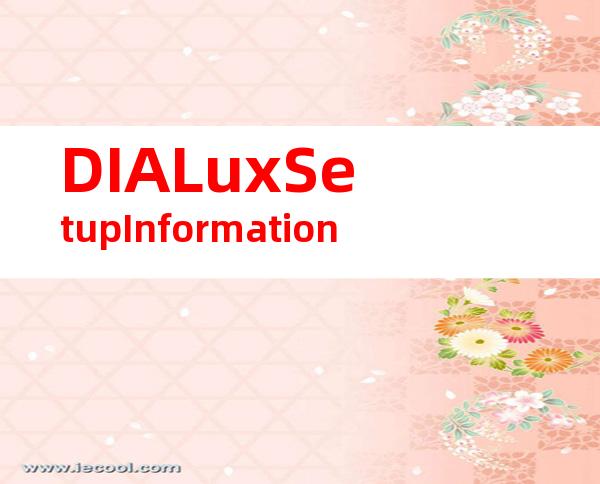 DIALuxSetupInformation